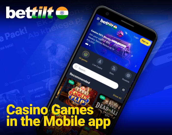 Information about Casino Games in the Mobile app - Bettilt for India players