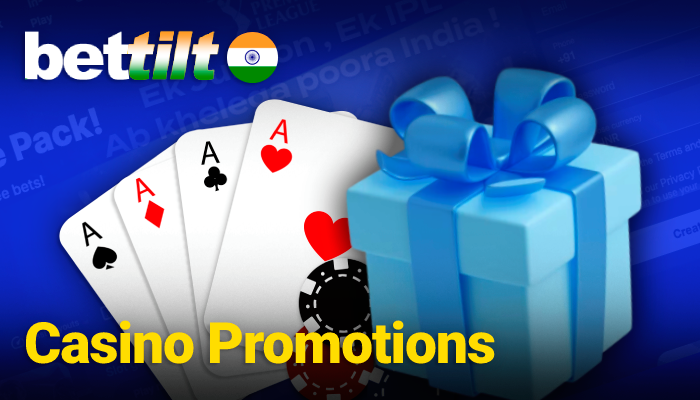 Casino Promotions on Bettilt in India - actual list of bonuses