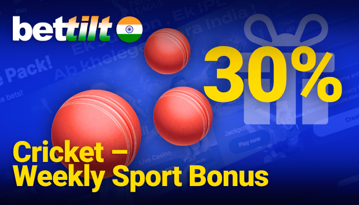 Weekly Sport Bonus - 30% up to INR 18,000 at Bettilt 