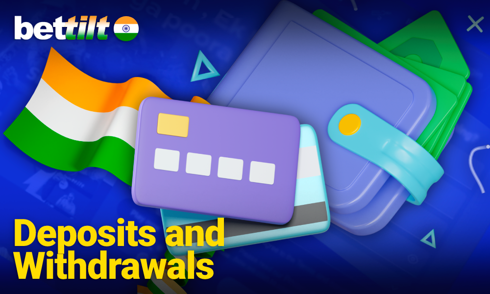 Deposits and withdrawals are convenient at Bettilt India